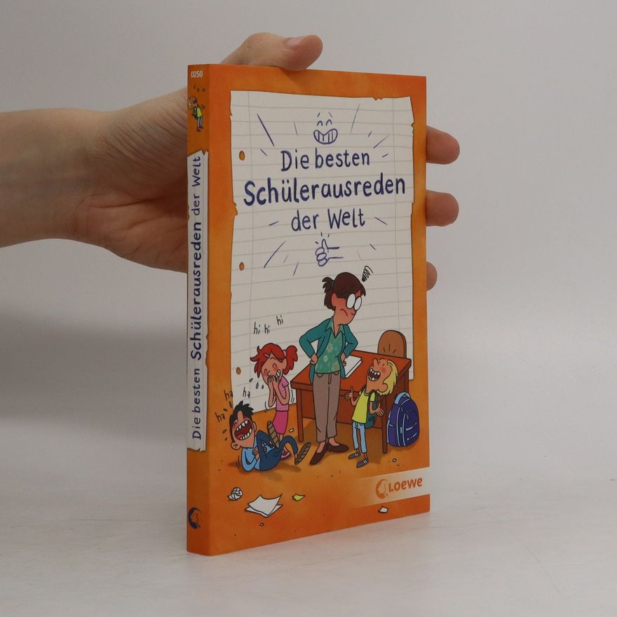 Sonja Fiedler-Tresp Die besten Schülerausreden der Welt