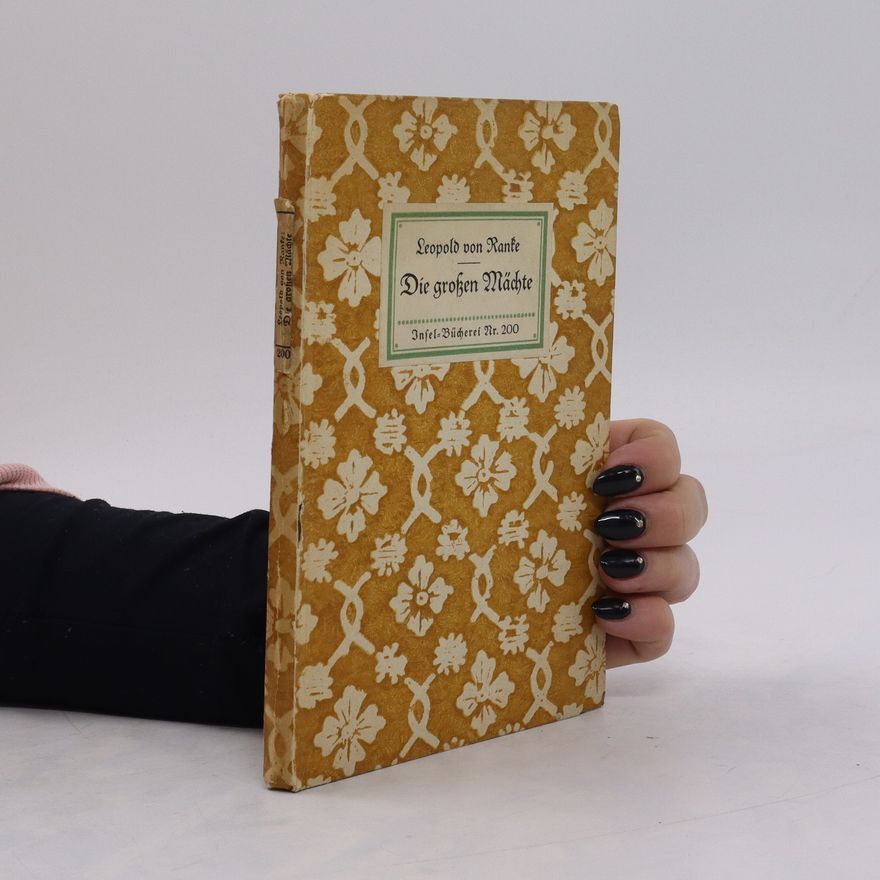 Leopold von Ranke Die grossen Mächte