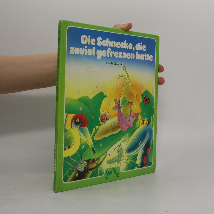 Claude Dessons Die Schnecke, die zuviel gefressen hatte