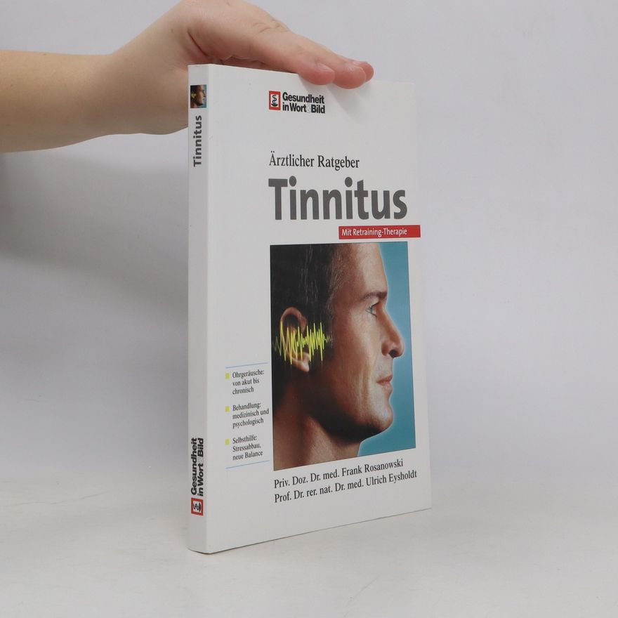 Autorenkollektiv Ärztlicher Ratgeber Tinnitus