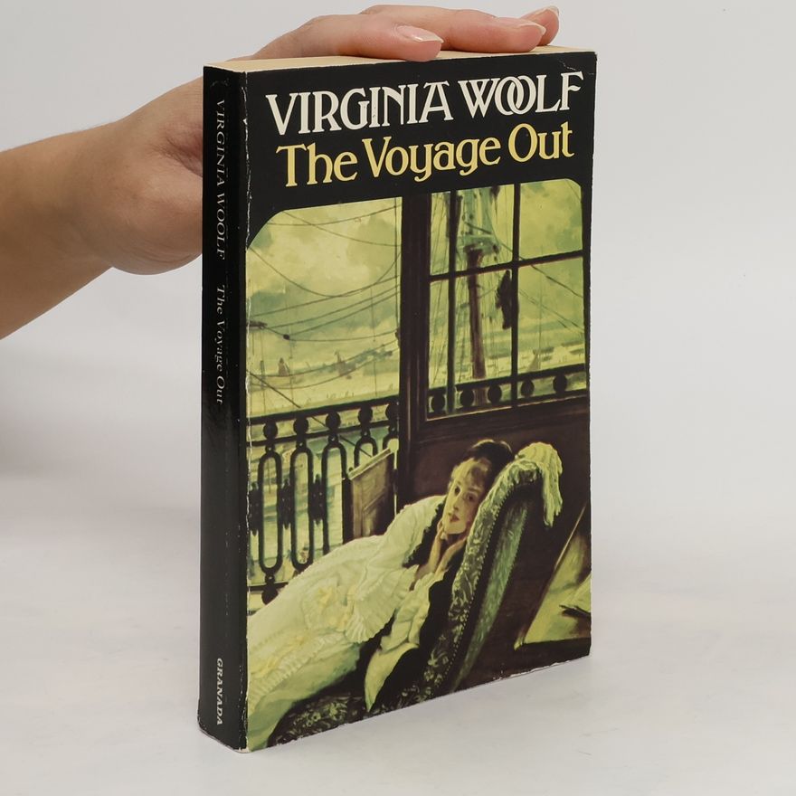Virginia Woolfová The Voyage Out