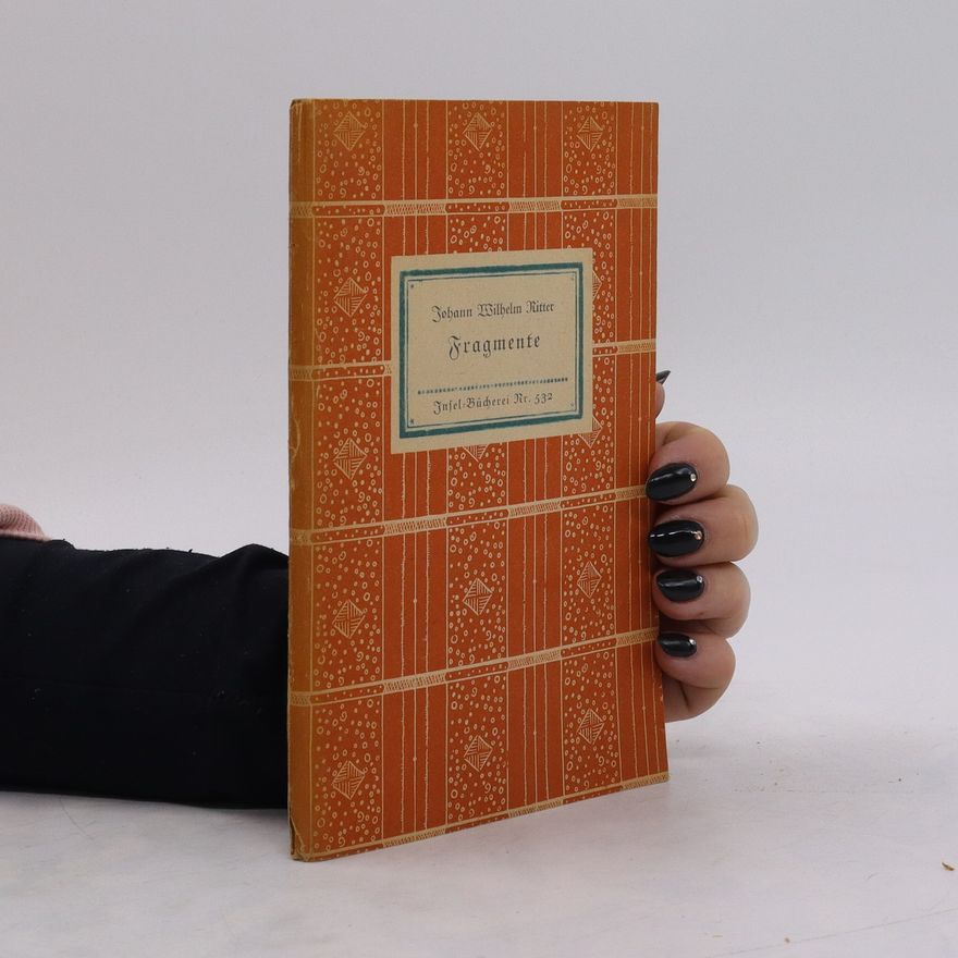 Johann Wilhelm Ritter Fragmente. Nr.532