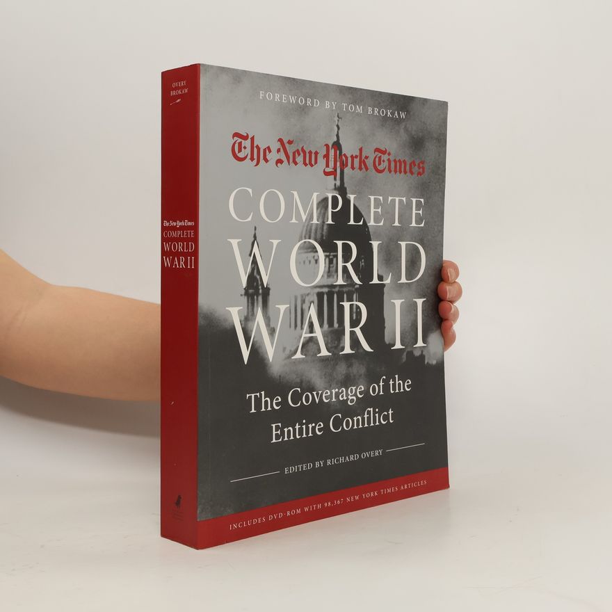 Autorenkollektiv The New York Times Complete World War II