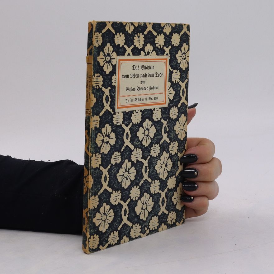 Gustav Fechner Das Büchlein vom Leben nach dem Tode 187
