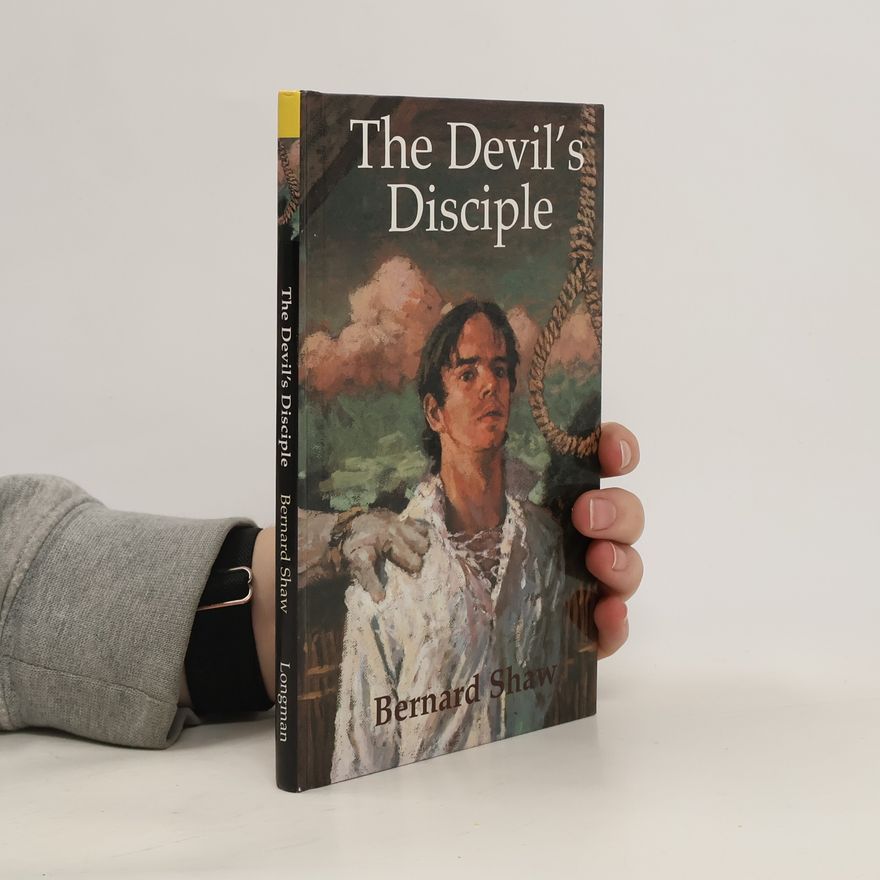 George Bernard Shaw The Devil's Disciple