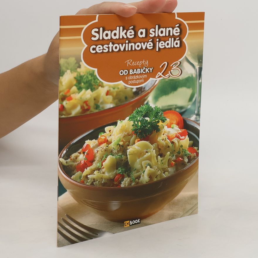 Various authors Sladké a slané cestovinové jedlá