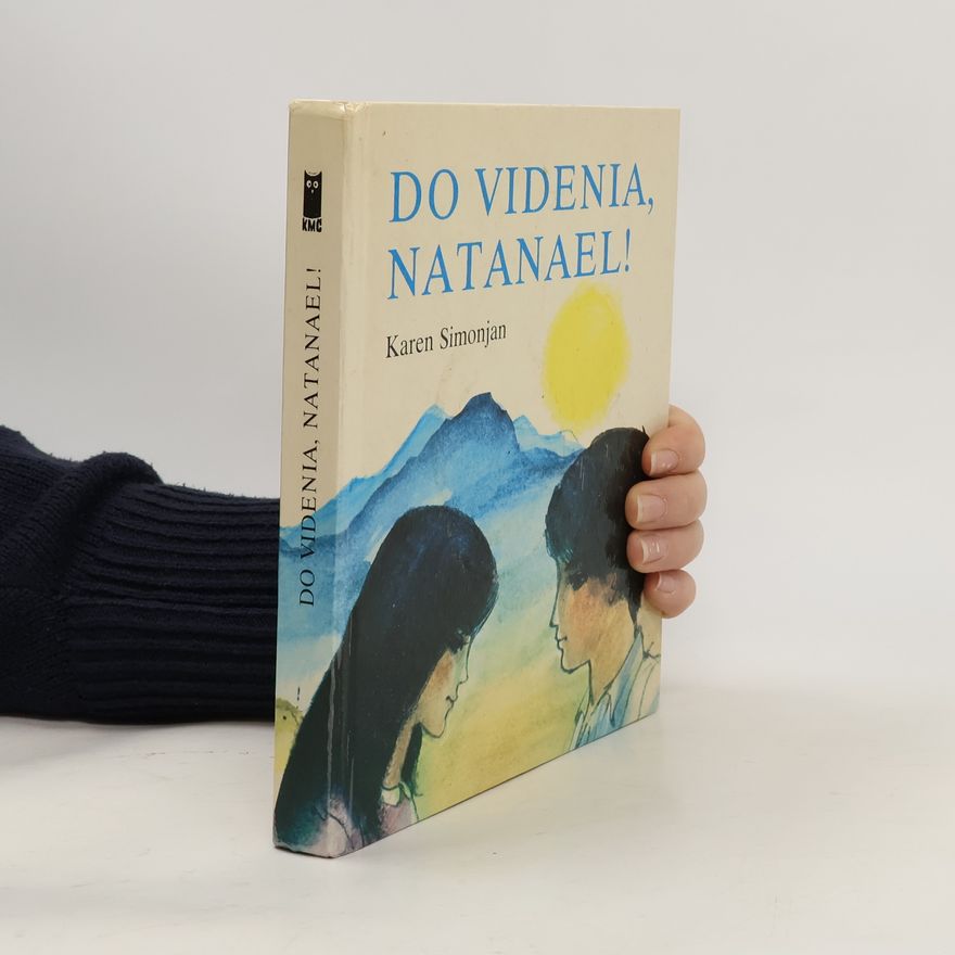 Karen Simonjan Do videnia, Natanael!