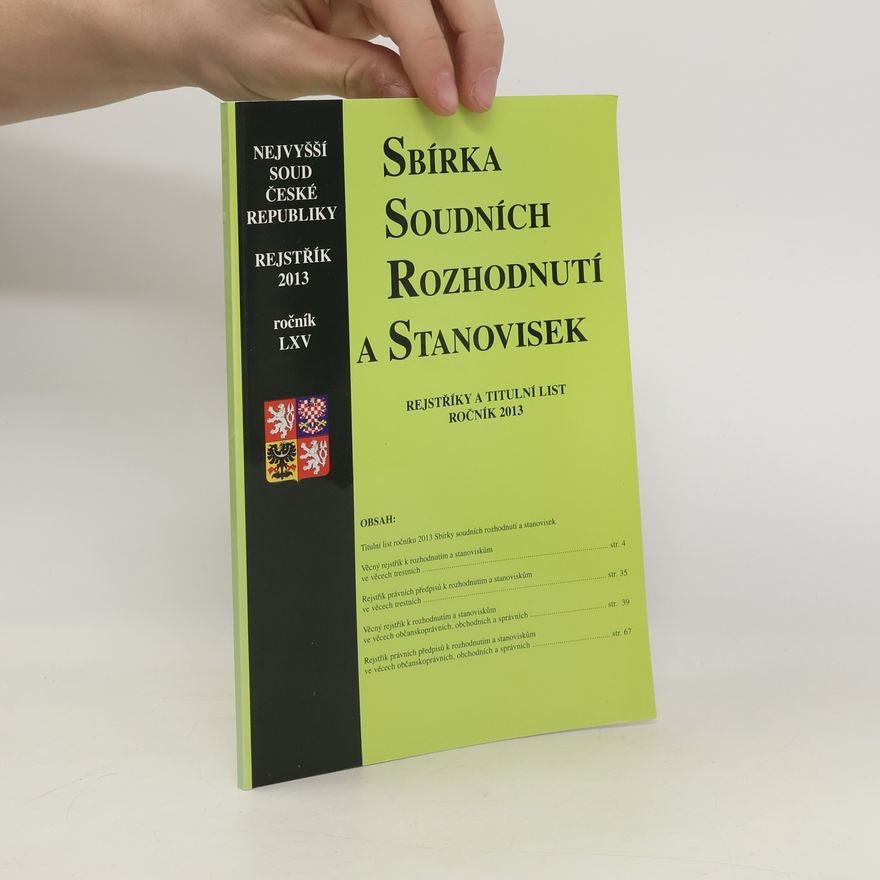 Kolektiv autorů Sbírka soudních rozhodnutí a stanovisek LXV