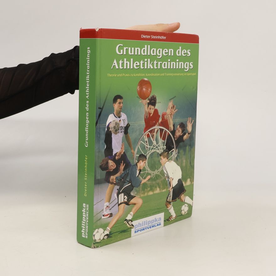 Dieter Steinhöfer Grundlagen des Athletiktrainings