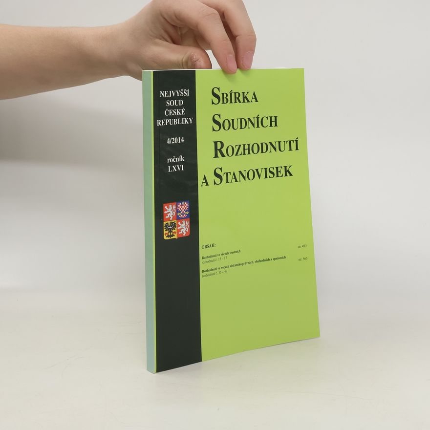 Kolektiv autorů Sbírka Soudních rozhodnutí a Stanovisek 4/2014