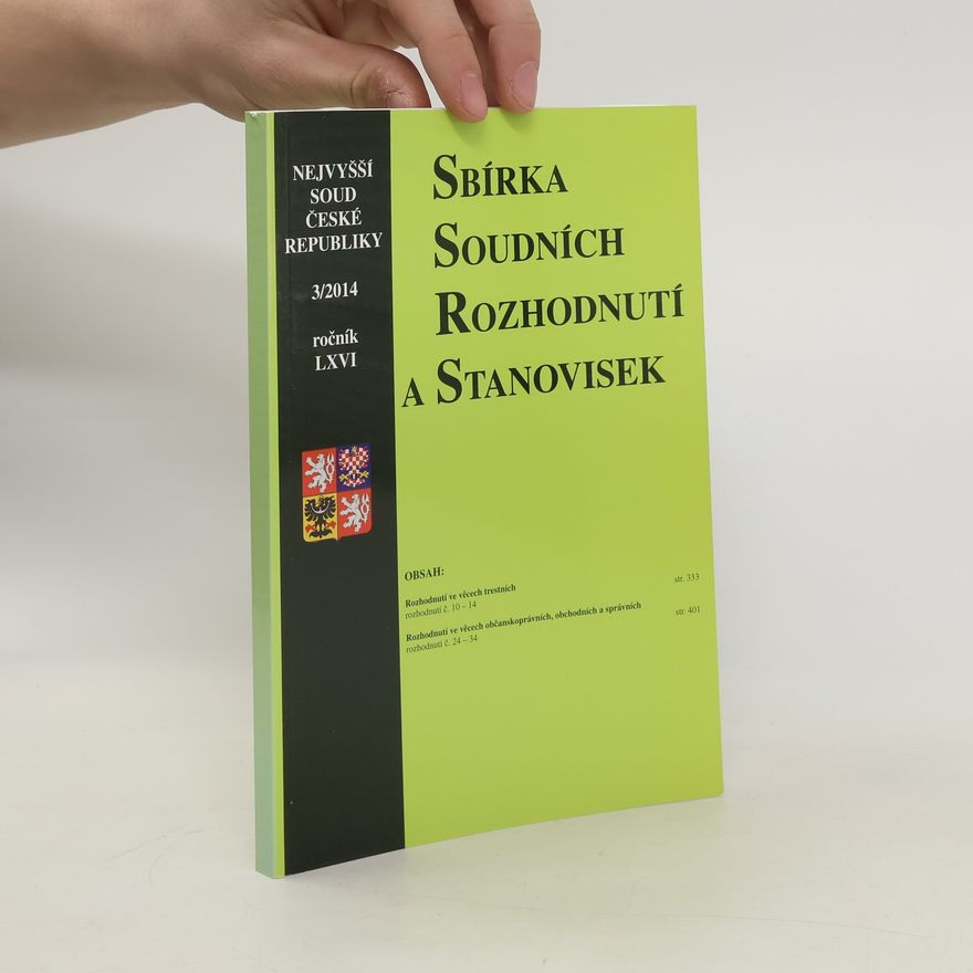 Kolektiv autorů Sbírka soudních rozhodnutí a stanovisek 3/2014