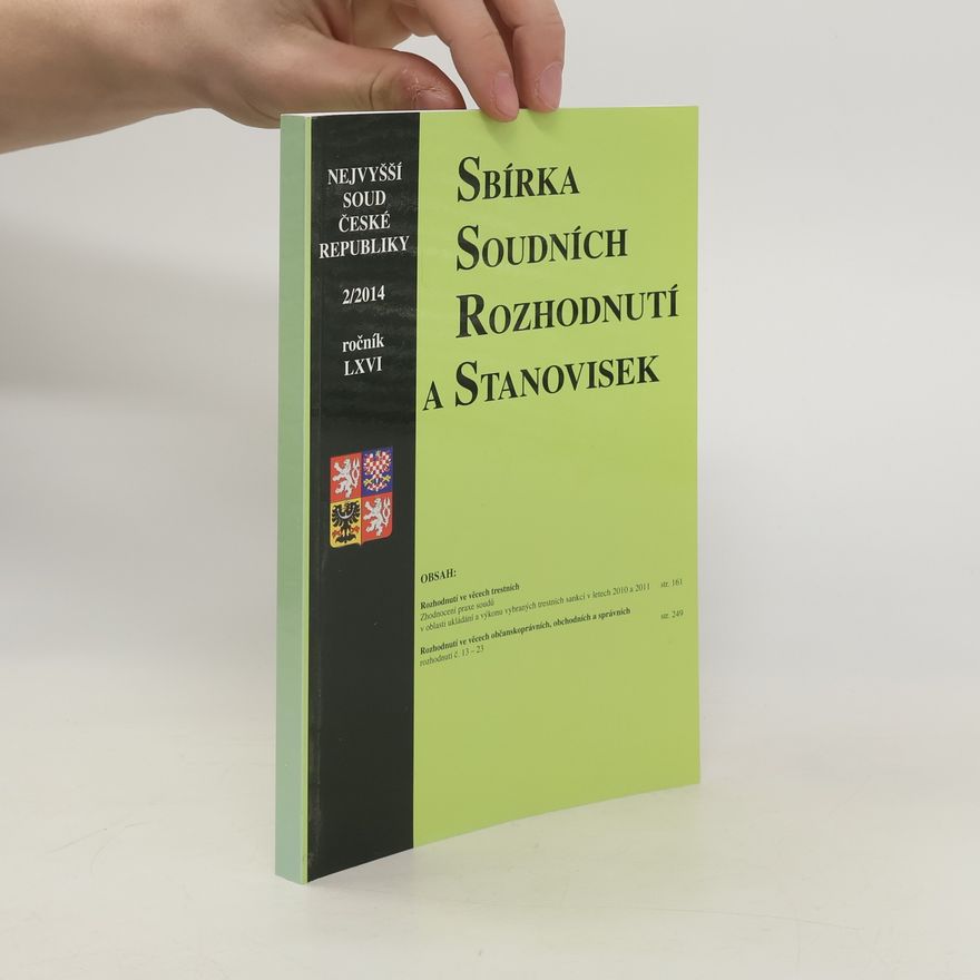 Kolektiv autorů Sbírka soudních rozhodnutí a stanovisek 2/2014