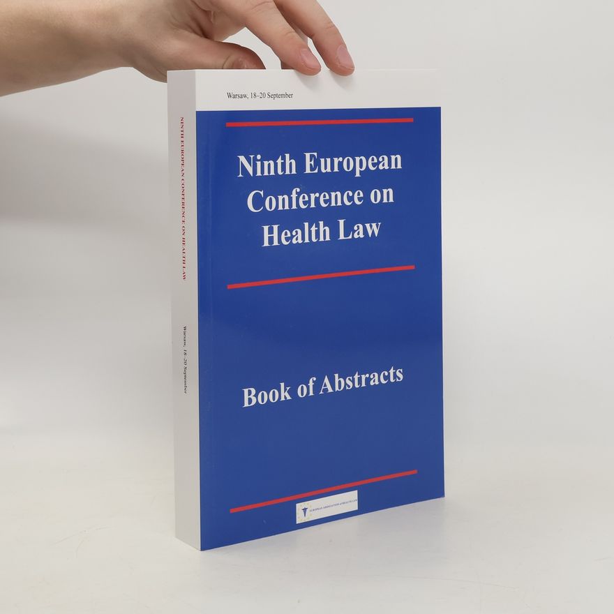 Autorenkollektiv Ninth European Conference on Health Law