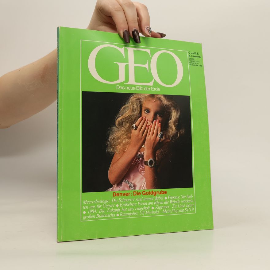 Autorenkollektiv GEO. Das neue Bild der Erde 1/1984