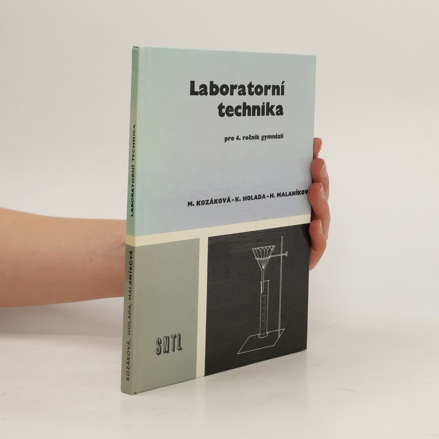 Kolektiv autorů Laboratorní technika pro 4. ročník gymnázií