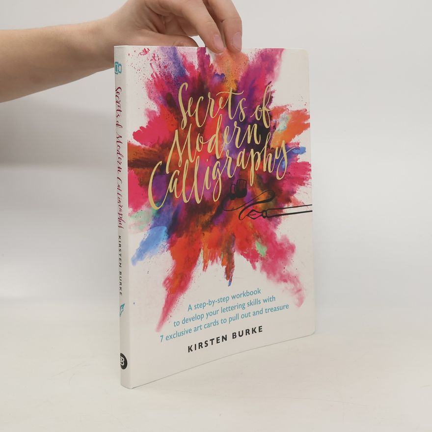 Kirsten Burke Secrets of Modern Calligraphy