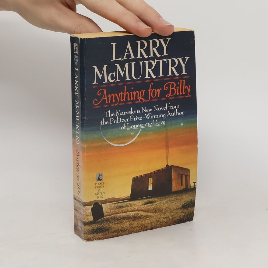 Larry McMurtry Anything for Billy