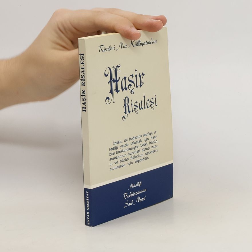 Bediuzzaman Said Nursi Haşir Risalesi