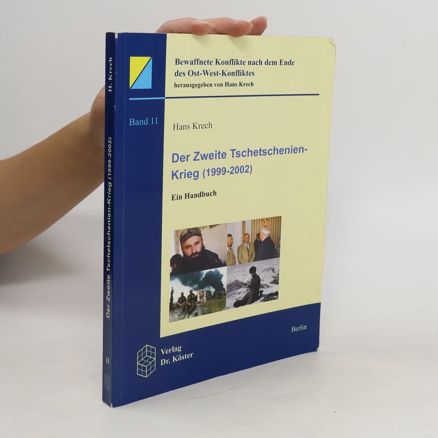 Hans Krech Der zweite Tschetschenien-Krieg (1999 - 2002)