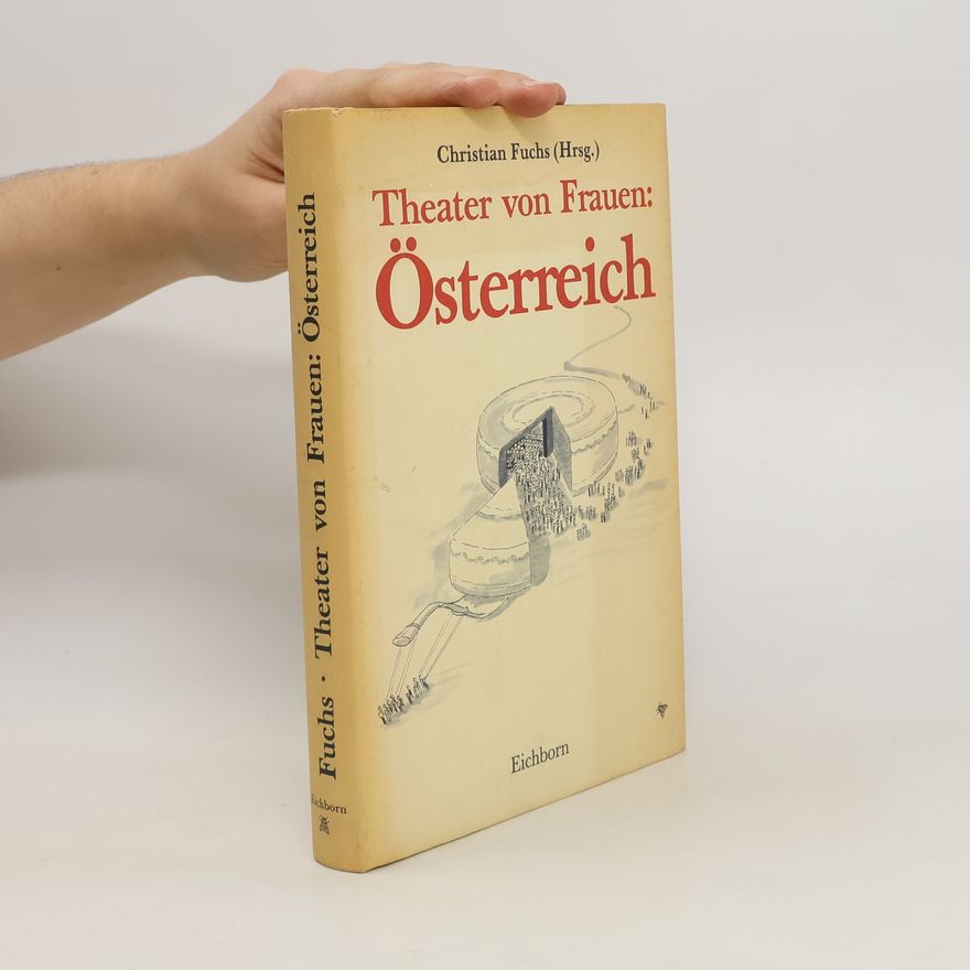 Christian Martin Fuchs Theater von Frauen - Österreich