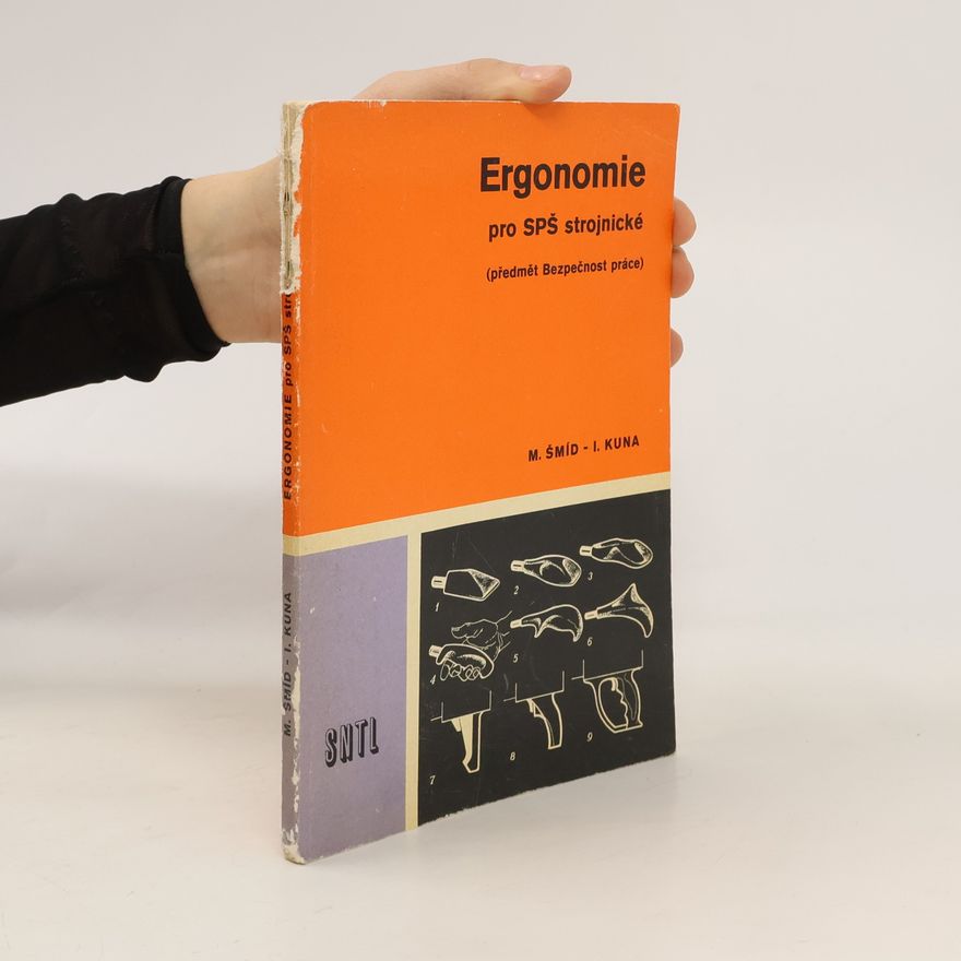 Autorenkollektiv Ergonomie pro SPŠ strojnické