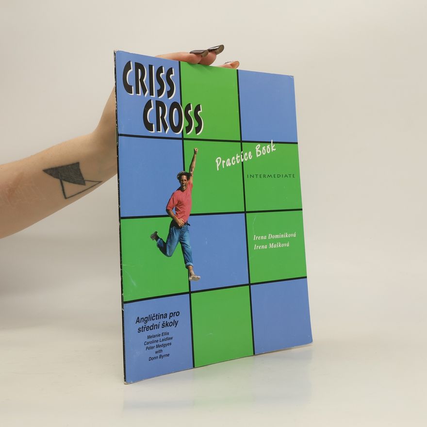 Irena Mašková Criss Cross. Intermediate. Practice book