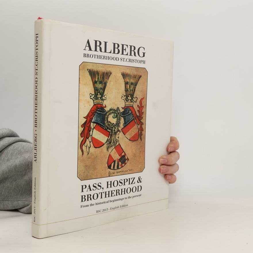Autorenkollektiv Arlberg. Brotherhood St. Cristoph