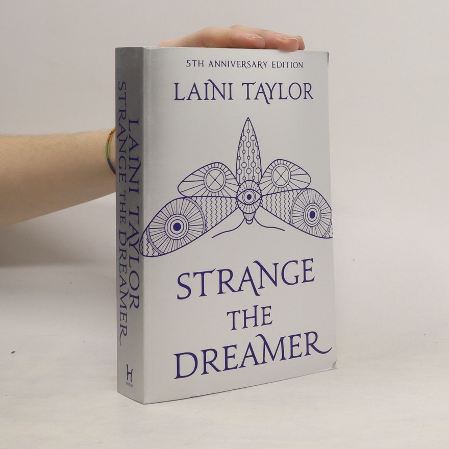 Laini Taylor Strange the Dreamer