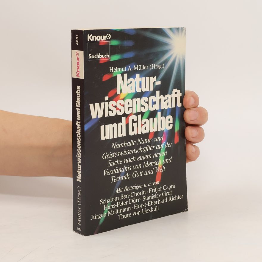 Helmut A. Müller Naturwissenschaft und Glaube