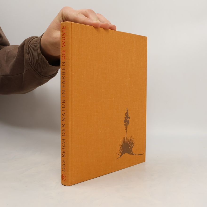 Various authors Das Reich der Natur in Farben: Die Wüste