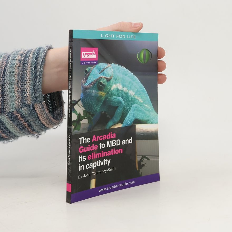 Autorenkollektiv The Arcadia Guide to MBD and its captivity