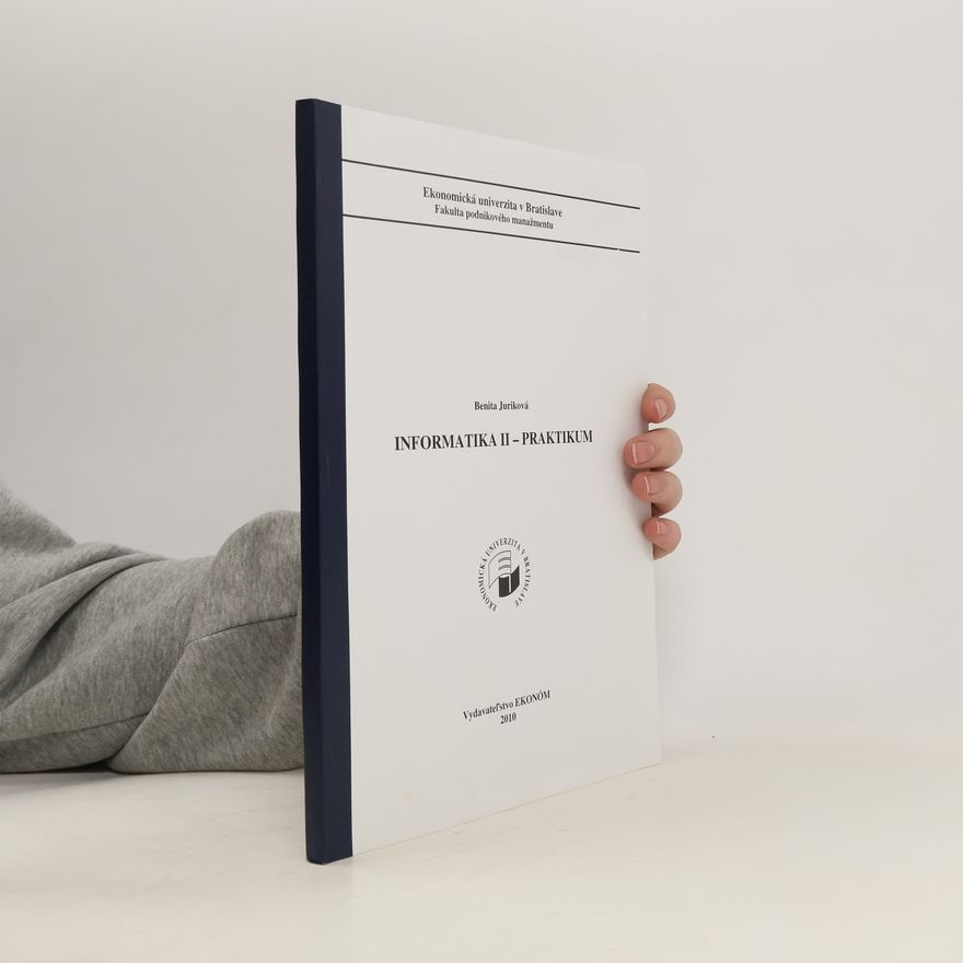 Benita Juriková Informatika II. Praktikum