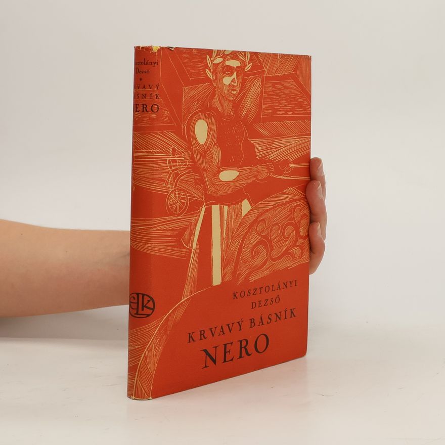 Dezső Kosztolányi Krvavý básník Nero