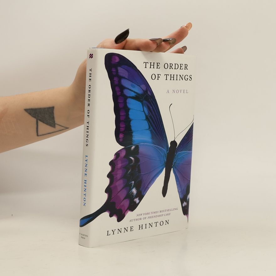 Lynne Hinton The Order of Things