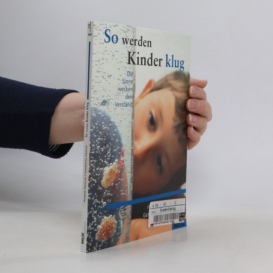 Hermann Krekeler So werden Kinder klug