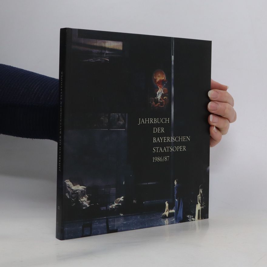 Autorenkollektiv Jahrbuch der Bayerischen Staatsoper 1986 / 87