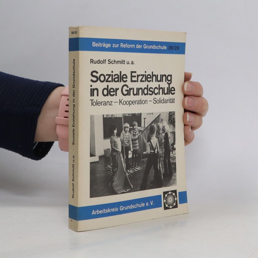 Rudolf Schmitt Soziales Lernen in der Grundschule