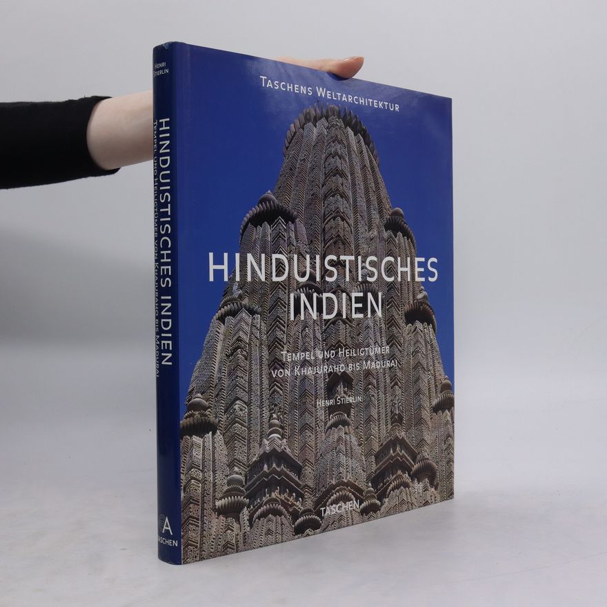 Henri Stierlin Hinduistische Indien