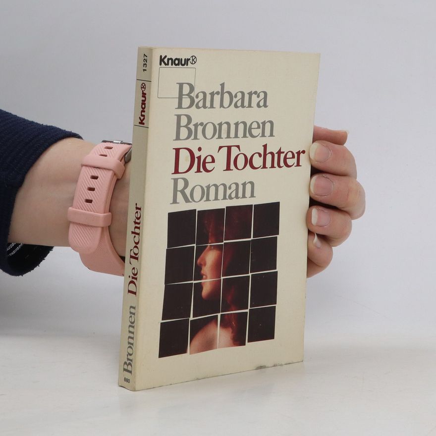 Barbara Bronnen Die Tochter