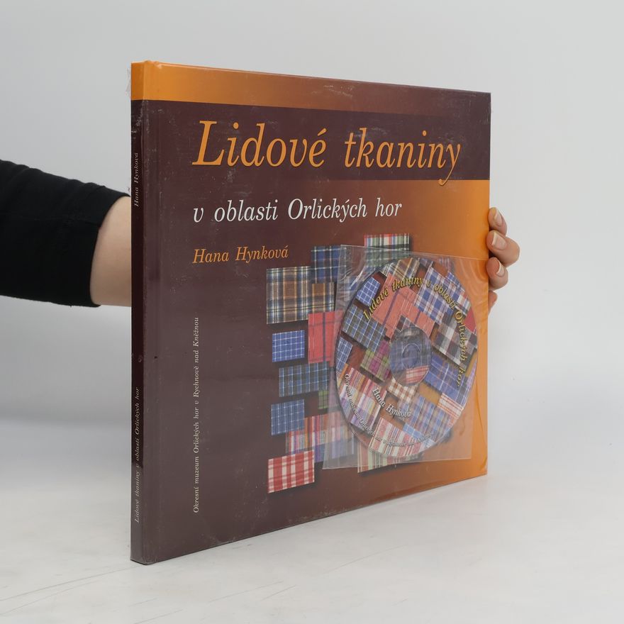 Hana Hynková Lidové tkaniny v olbasti Orlických hor