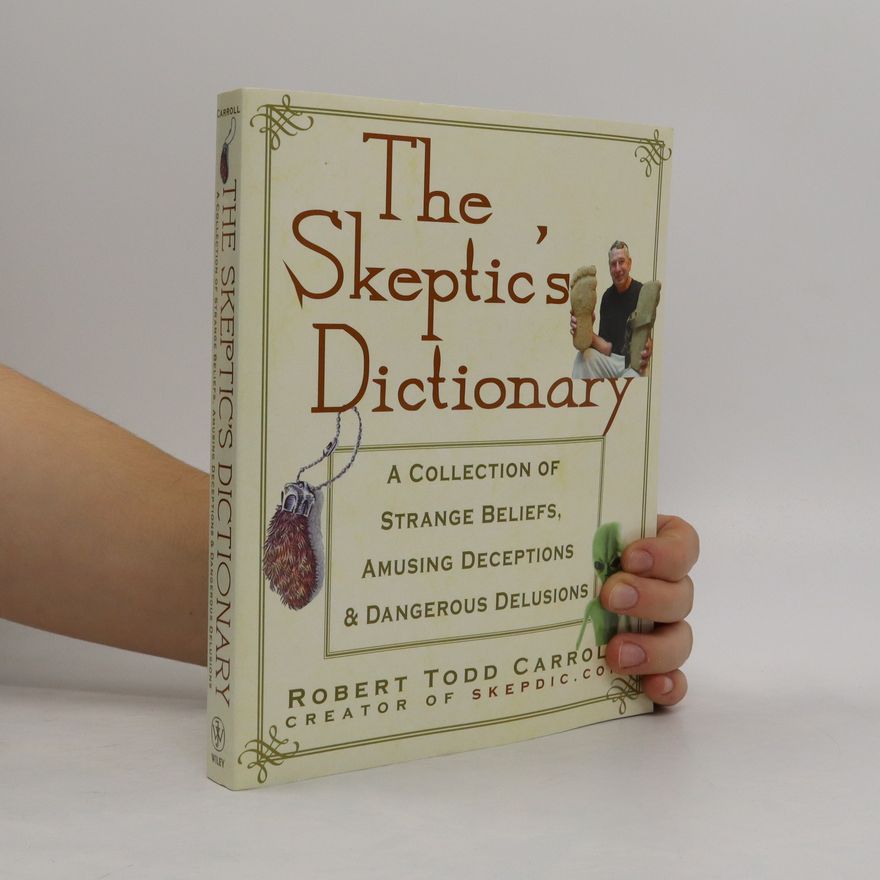 Robert Carroll The Skeptic's Dictionary
