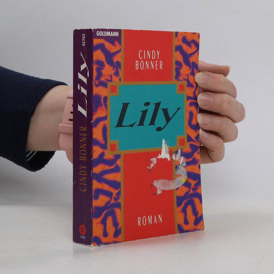 Cindy Bonner Lily. Roman.