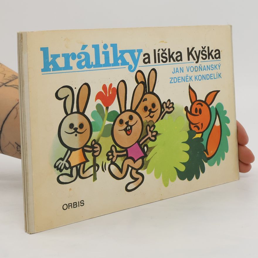 Zdeněk Kondelík Králiky a líška Kyška