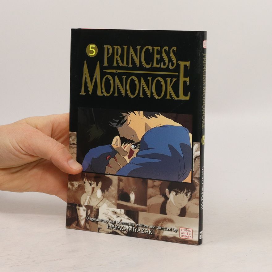 Hajao Mijazaki Princess Mononoke Film Comic, Vol. 5