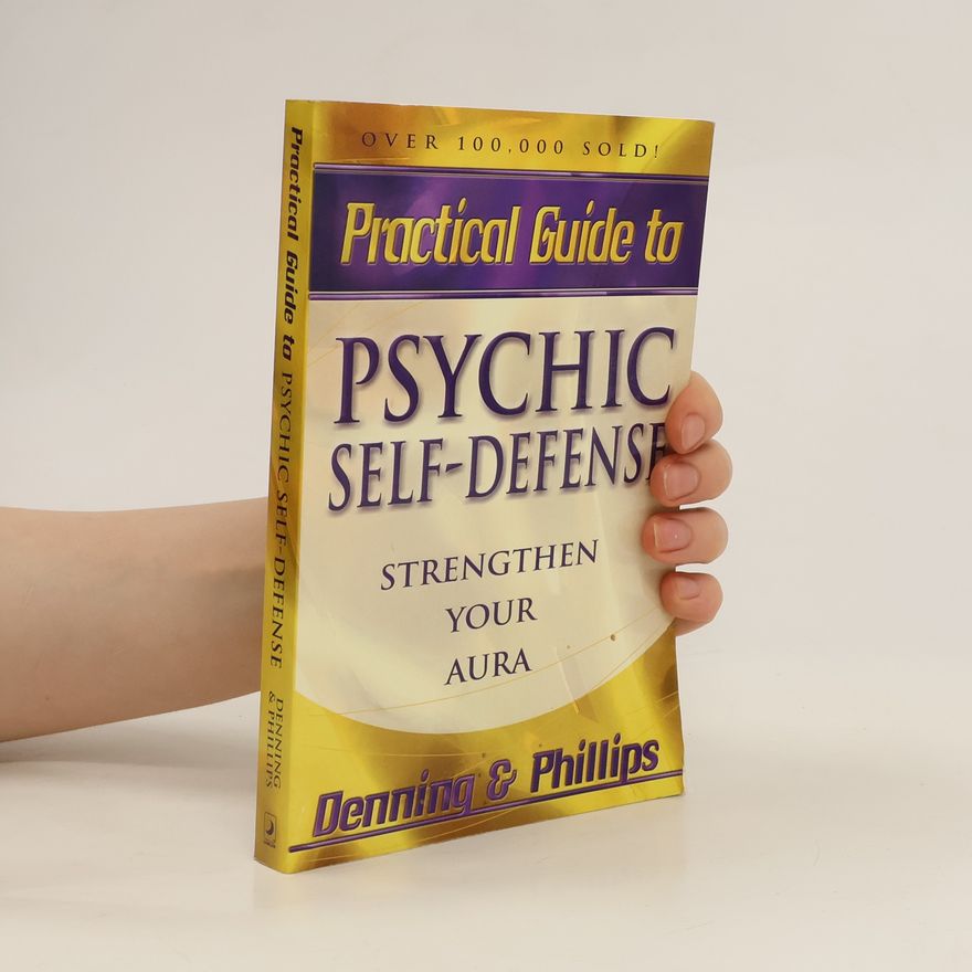 Autorenkollektiv Practical Guide to Psychic Self-Defence