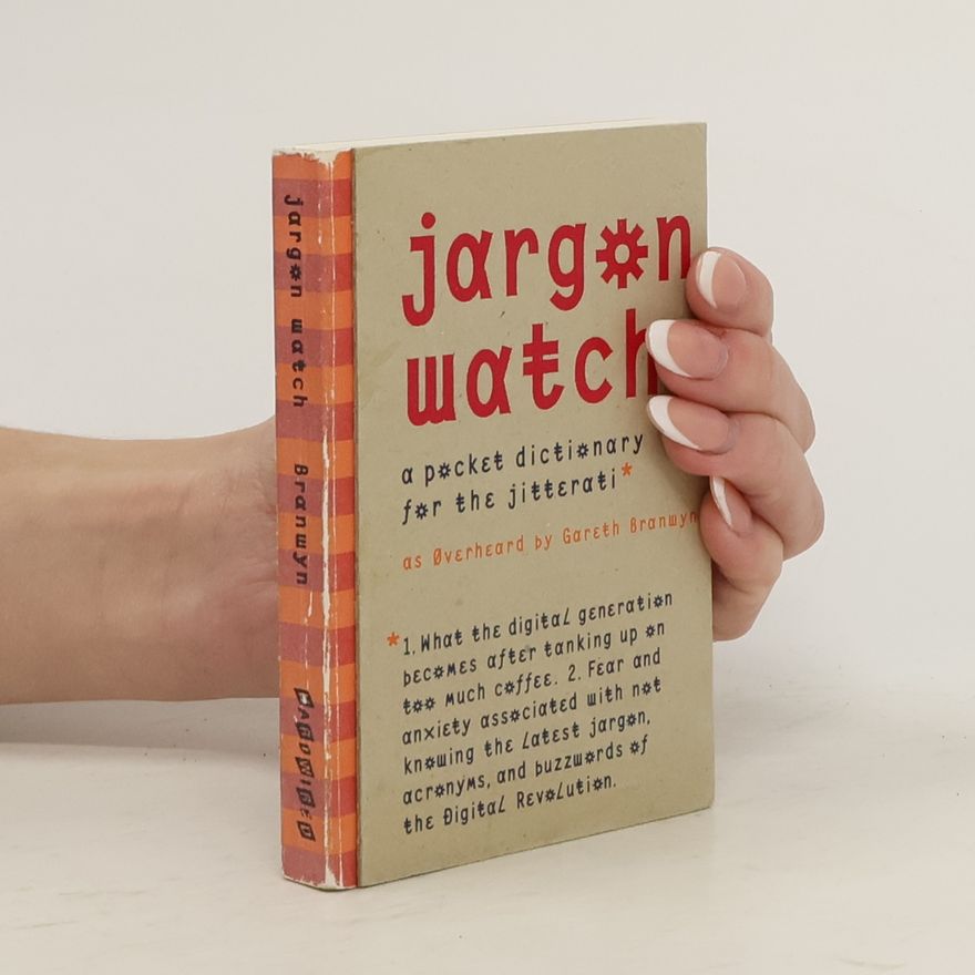 Gareth Branwyn Jargon Watch
