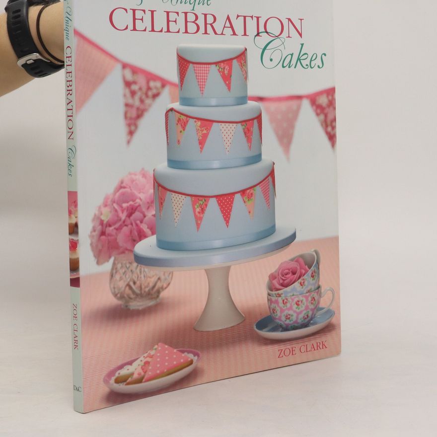 Zoe Clark Chic & Unique Celebration Cakes