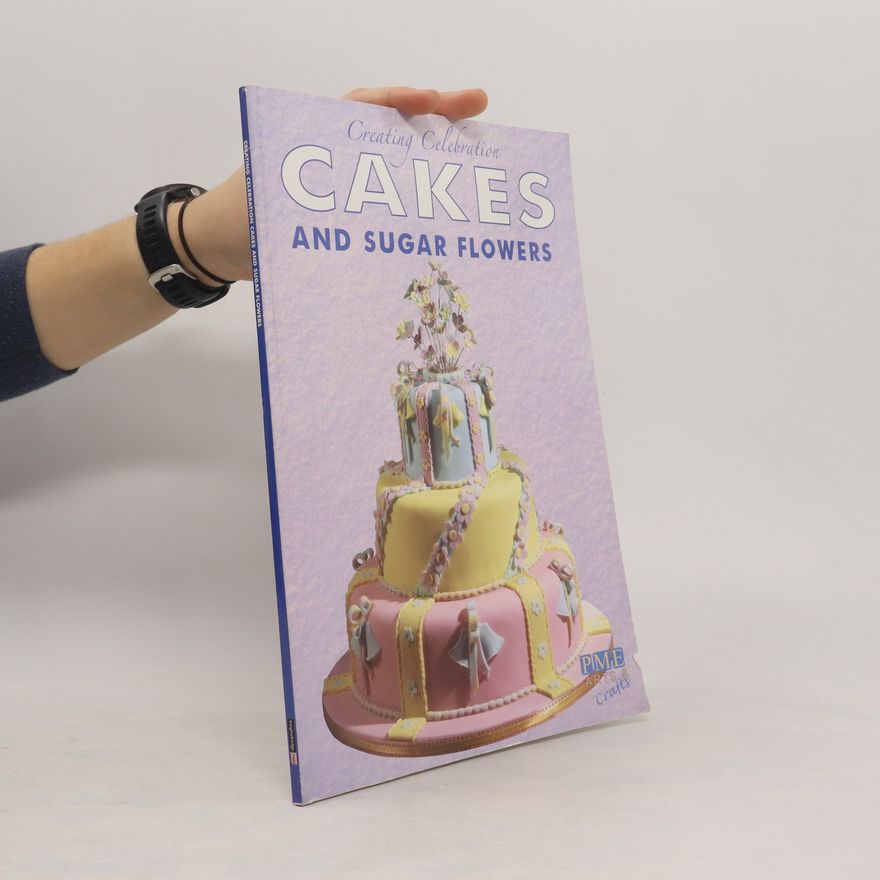 Autorenkollektiv Cakes and Sugar Flowers