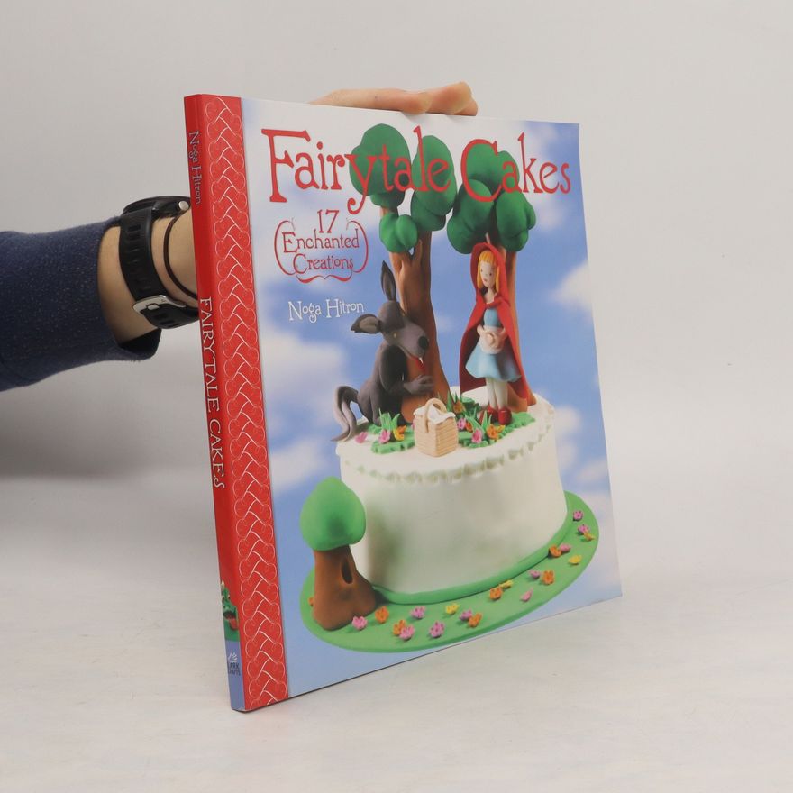Noga Hitron Fairytale Cakes