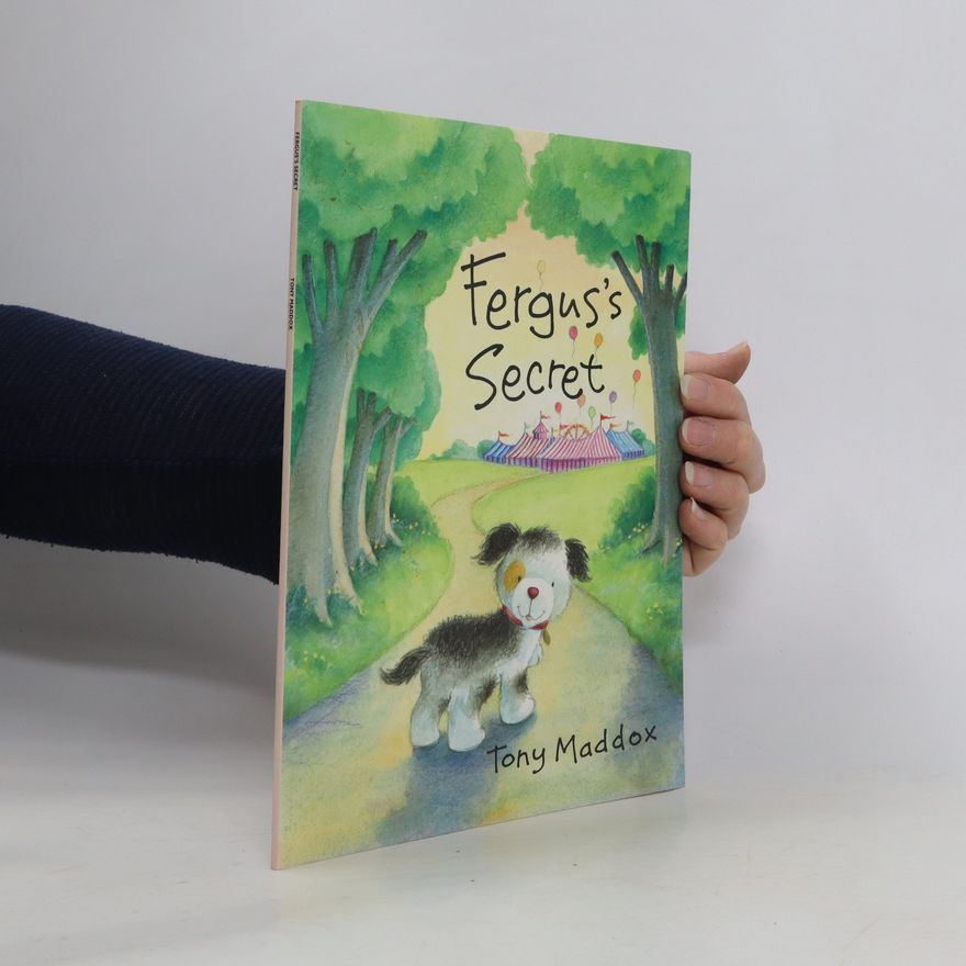 Tony Maddox Fergus's Secret